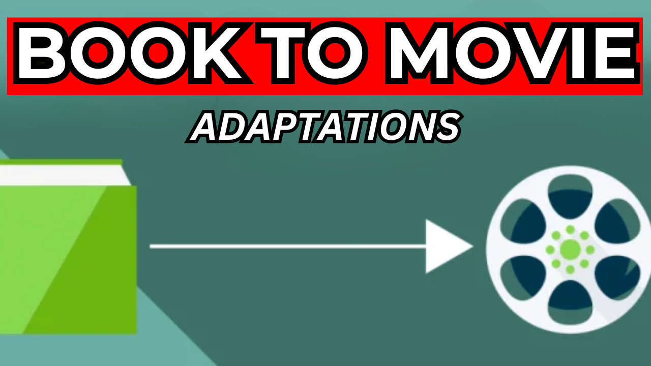 Book Adaptations | How They Boost Popularity